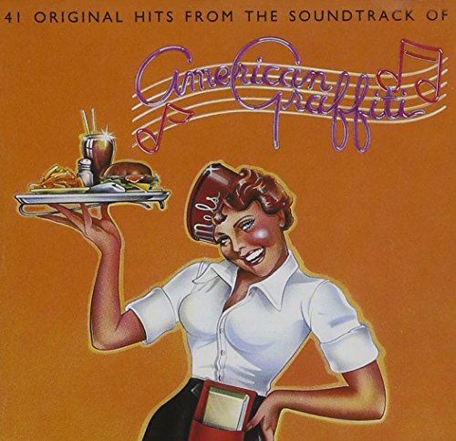 41 Original Hits From the Soundtrack of American Graffiti