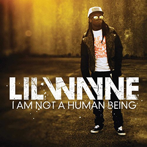 Lil' Wayne / I Am Not A Human Being - CD (Used)