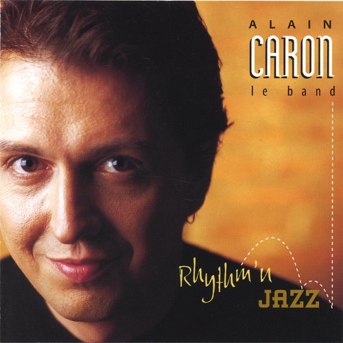 Alain Caron / Rythm'n Jazz - CD (Used)