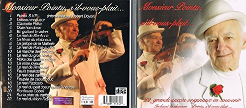 Monsieur Pointu, S'il-Vous-Plait. 22 Grands Succes Originaux en Souvenir