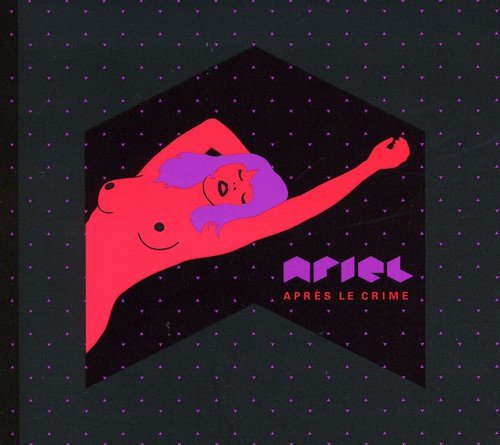 Ariel / Apres Le Crime - CD (Used)