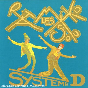 Les Rita Mitsouko / Système D - CD