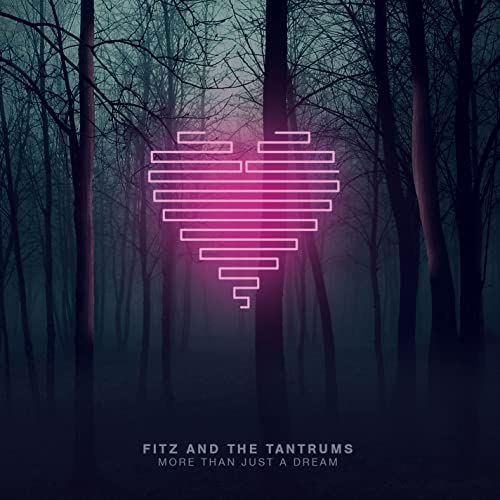 Fitz & TheTantrums / More Than Just A Dream - CD (Occasion)