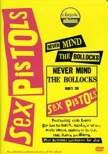 Sex Pistols / Classic Albums: Never Mind The Bollocks, Here's The Sex Pistols - DVD