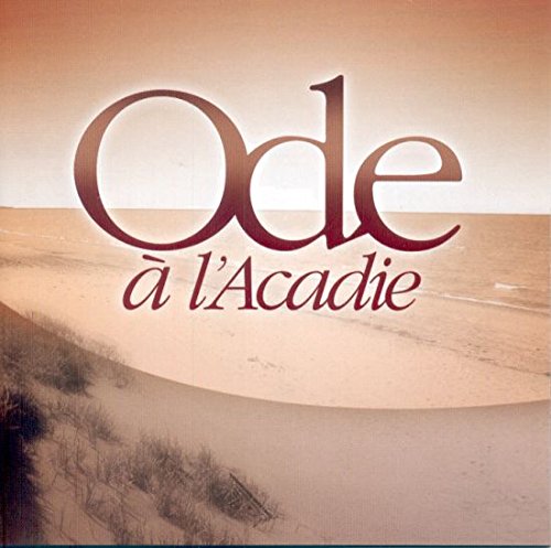 Varié / Ode à l'Acadie - CD
