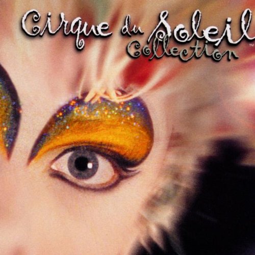 Cirque Du Soleil / Collection - CD (Occasion)