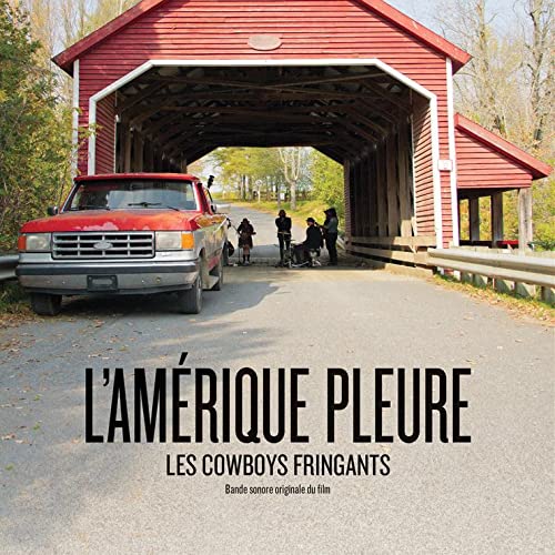 Les Cowboys Fringants / L'Amérique pleure - CD (used)