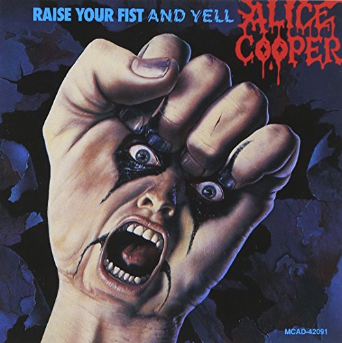Raise Your Fist & Yell