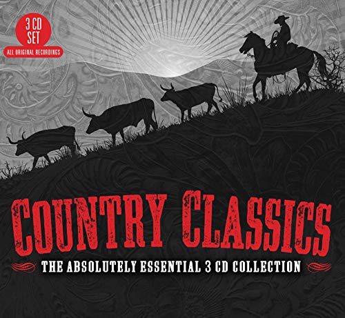 Country Classics: The Absolutely Essential 3cd Collection