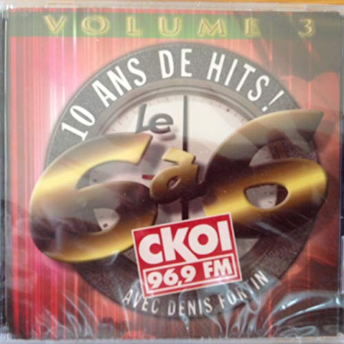 Variés / Les 10 Ans Du 6 À 6 De Ckoi FM - CD (Used)