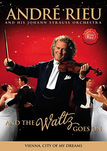 Andre Rieu / And The Waltz Goes On - DVD (Used)