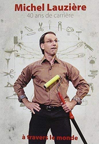 Michel Lauzière: 40 ans de carrière à travers le monde - DVD (Used)