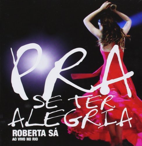 Pra Se Ter Alegria: Ao Vivo