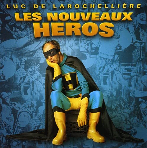 Luc De Larochelliere / Les Nouveaux Heros - CD (Used)