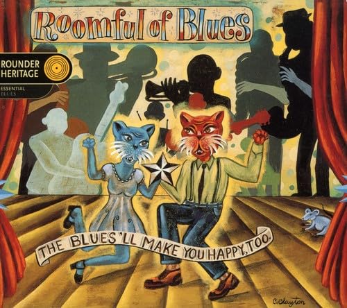Blues Will Make You Happy Too