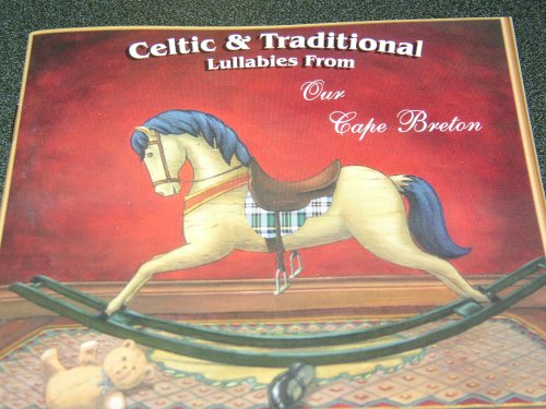 Celtic And Traditional Lullabi