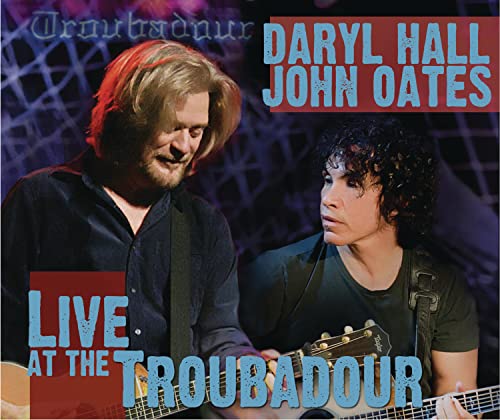 Hall & Oates: Live at the Troubadour