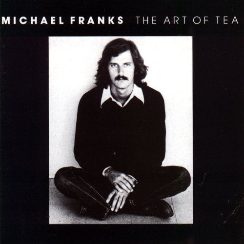 Michael Franks / The Art Of Tea - CD (Used)