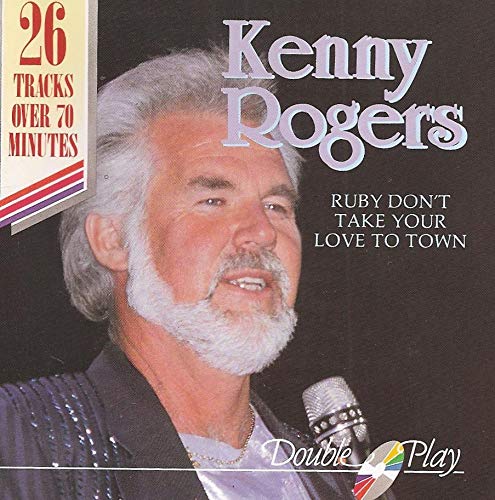 Kenny Rogers / Ruby don't take your love to town - CD (Used)