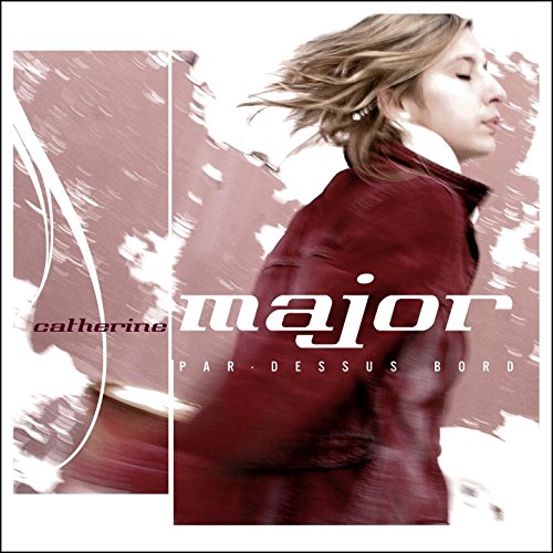 Catherine Major / Par dessus bord - CD (Used)