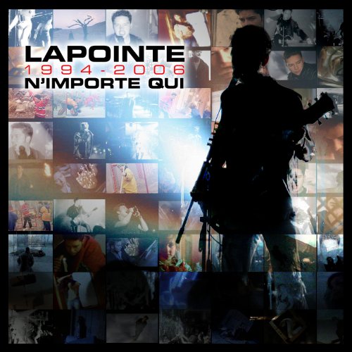 Éric Lapointe / 1994-2006: N'Importe Qui - CD/DVD (Usagé)