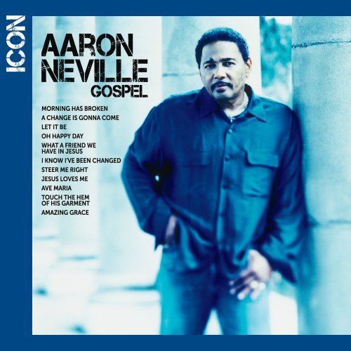 ICON: Aaron Neville: Gospel