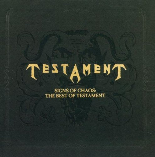 Signs of Chaos: The Best of Testament