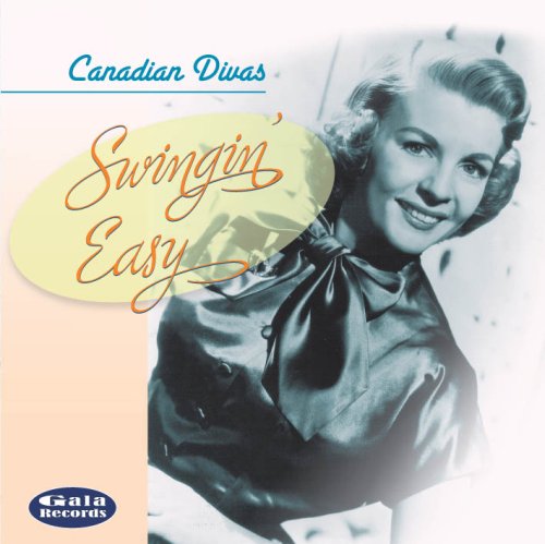 Canadian Divas: Swingin' Easy
