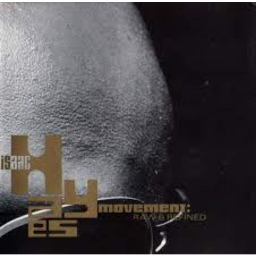 Isaac Hayes Mouvement / Raw & Refined - CD (Used)