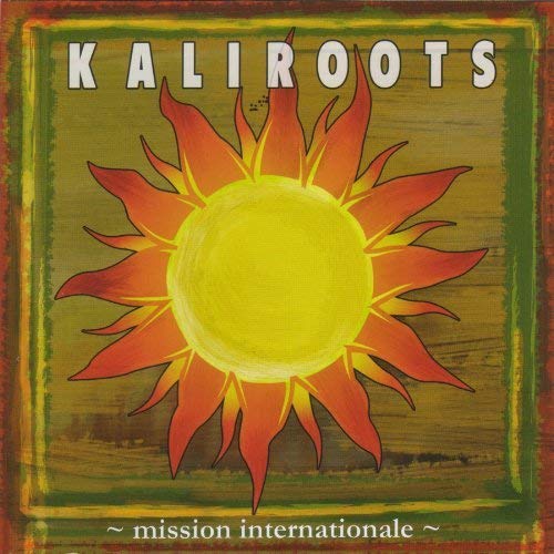 Kaliroots / Mission Internationale - CD