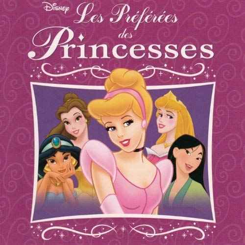 Les Preferees Des Princesses