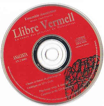 Llibre Vermell - La Route Des Pèlerins De Montserrat
