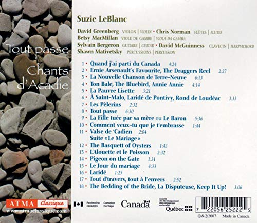 Suzie LeBlanc ~ Tout passe (Chants d'Acadie)
