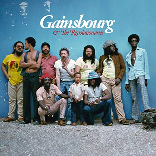 Gainsbourg & The Revolutionaries