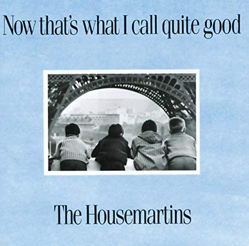 The Housemartins / Now That's What I Call Quite Good - CD (Used)