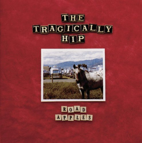 The Tragically Hip / Road Apples - CD (Used)