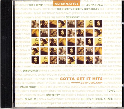 Gotta Get It Hits Alternative