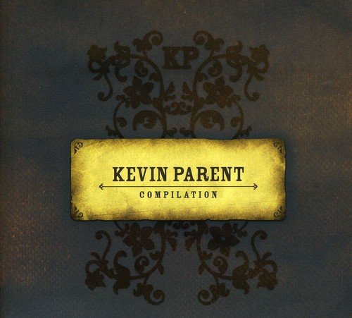 Kevin Parent / Compilation - CD (Used)