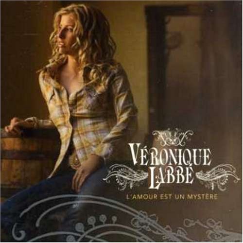 Véronique Labbé / L'Amour Est Un Mystère - CD (Occasion)