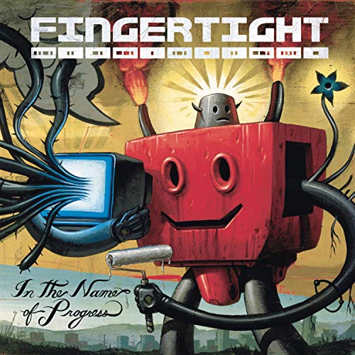 Fingertight / In the Name of Progress - CD