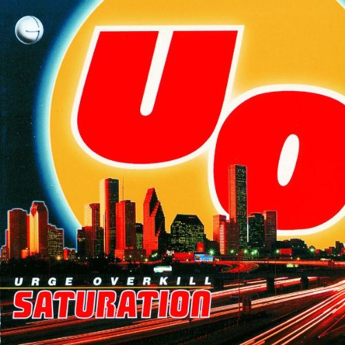 Urge Overkill / Saturation - CD (Occasion)