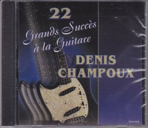 22 Grands Succes à la Guitare