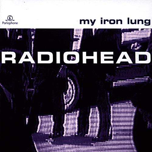 Radiohead / My Iron Lung - CD (Used)