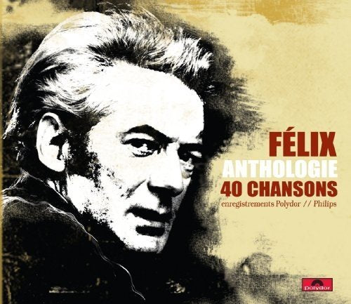 Félix Leclerc / Anthologie 40 Chansons - CD (Used)