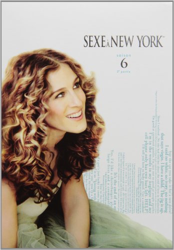 Sexe à New York : saison 6, partie 2 (Version française)
