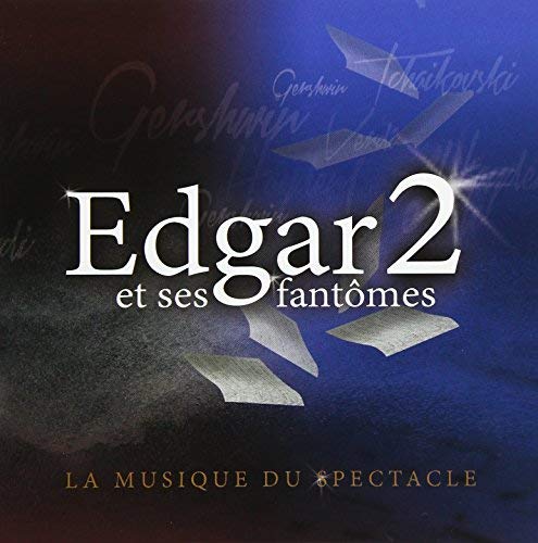 Edgar 2 et ses fantômes