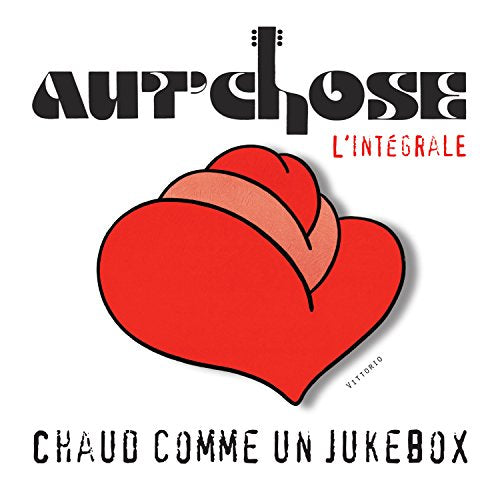 Aut'chose / Chaud Comme Un Jukebox, L'Integrale - CD (Used)