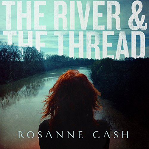 Rosanne Cash / The River & The Thread (Deluxe) - CD (Used)