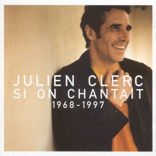 Julien Clerk / Si On Chantait - CD (Used)