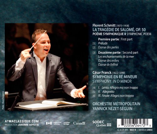 Yannick Nézet-Séguin / Schmitt: La Tragédie de Salomé + Franck: Symphonie en Ré - CD (Used)
